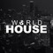World House