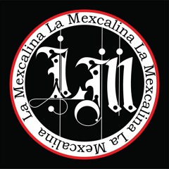 La Mexcalina