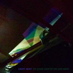 LIGHT HEAT