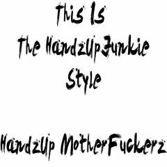 The-HandzUpJunkie 🔊