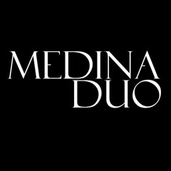 Medina Duo