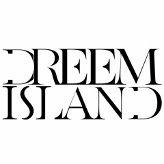 DREEMISLAND