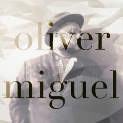 Oliver Miguel