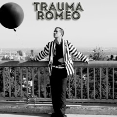 Trauma Romeo