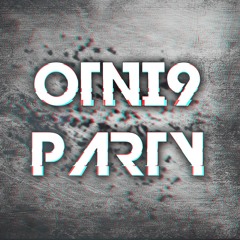 OTNI9 PARTY