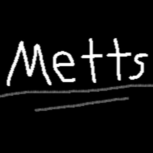 Stream Metts music | Listen to songs, albums, playlists for free on ...