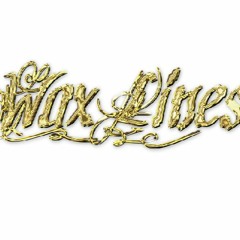 Wax Lines