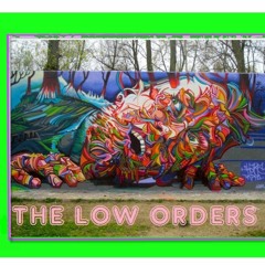 The Low Orders