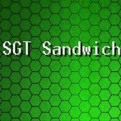 SGT.Sandwich Adventures