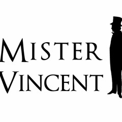 Mister Vincent