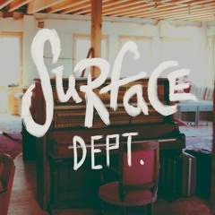 Surface Dept.