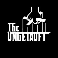 UNGETAUFT