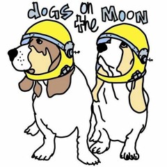 Dogs On the Moon