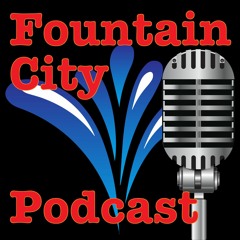 Fountain City Podcast