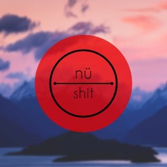 nü shit [playlists]