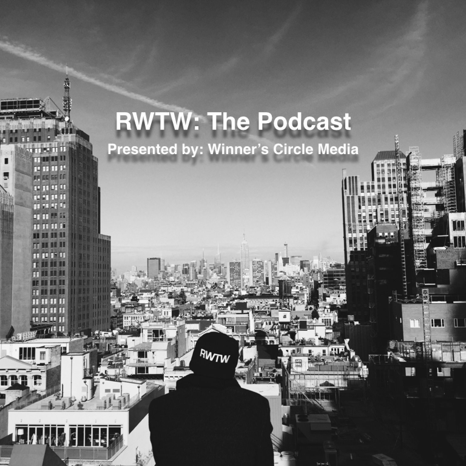 RWTW: The Podcast
