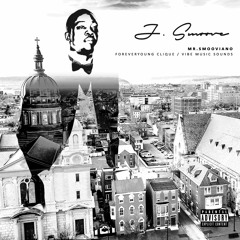 J-Smoove A.K.A Smooviano