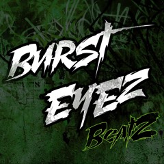 Burst Eyez Beatz