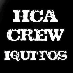 H.C.A CREW