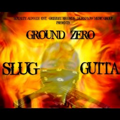 SLUG GUTTA