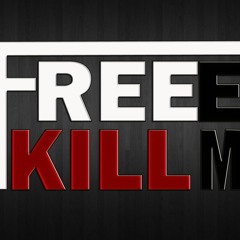 Free Kill Em