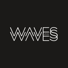 WavesUponWaves