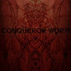 Conqueror Worm