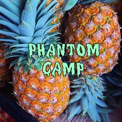 Phantom Camp