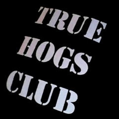 True Hogs Club