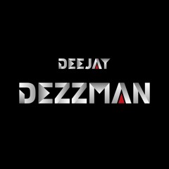 Dj DeZZman