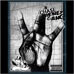 ChaseMoneyGang