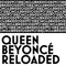 QueenBeyoncéReloaded