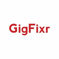 GigFixr