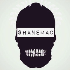 ShaneMac @shanemacillest
