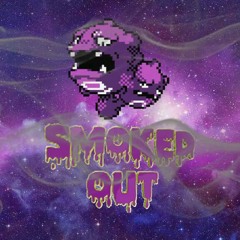 SMOKED OUT