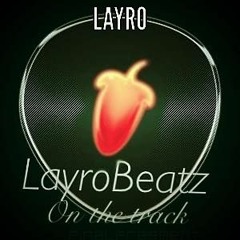 Layro on the Mixes
