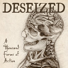 DESEIZED