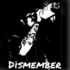 Dismember (Official)