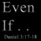 Even If