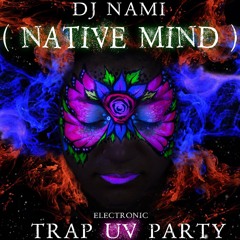 Dj Nami (Native Mind)