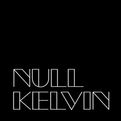 Null Kelvin