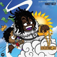 Chief Keef - Don't Feel Shit (FULL CDQ)