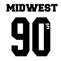 Midwest 90's