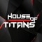 House Of Titans