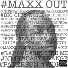 Maxx Out Murda