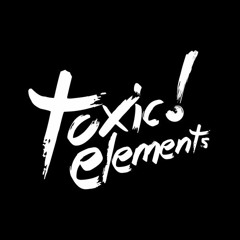 ToxicElements!