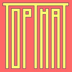 TOP THAT
