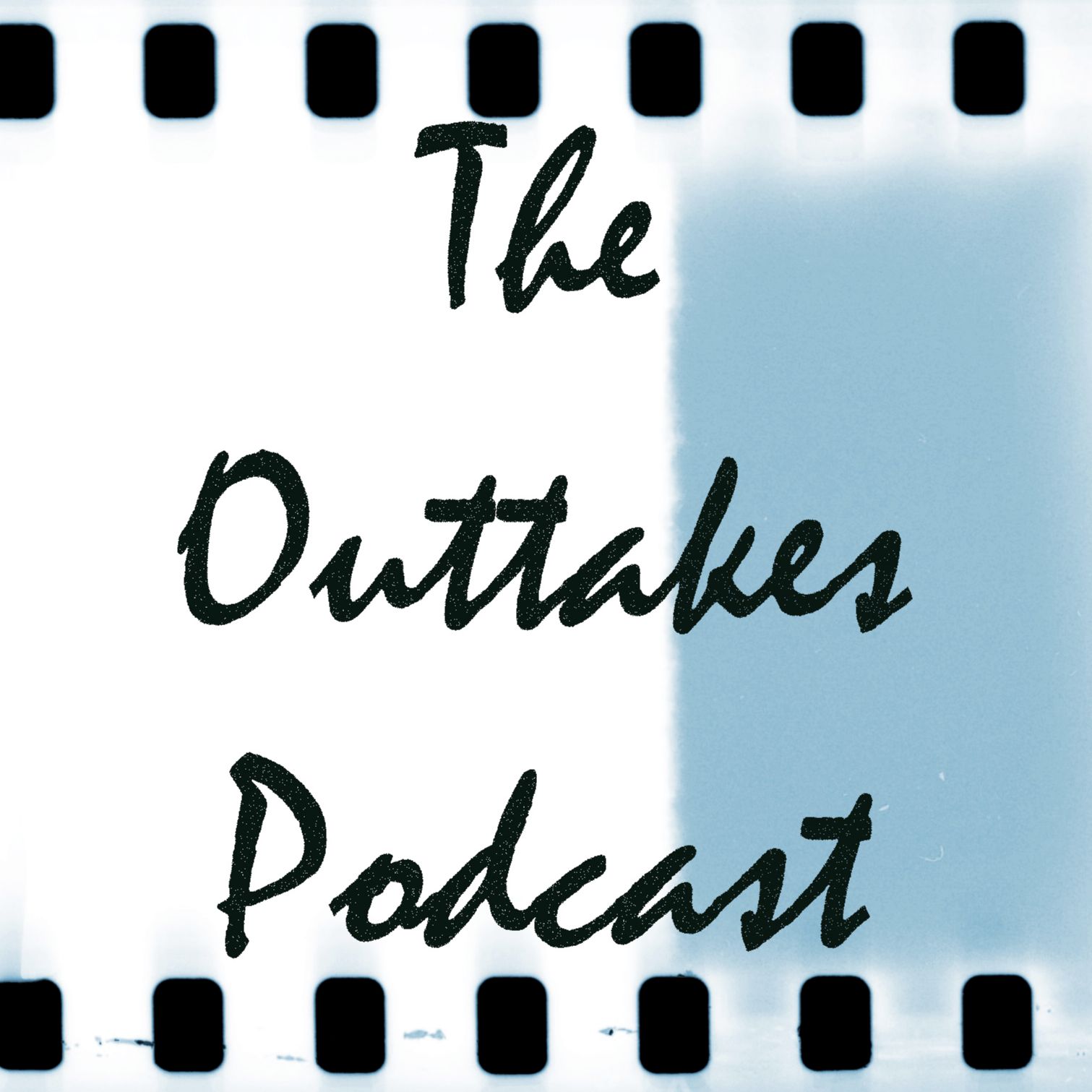 The Outtakes Podcast