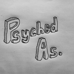PSYCHED AS.