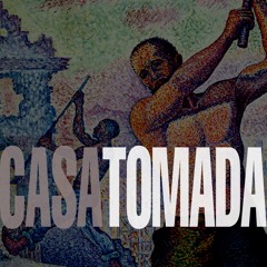 Casa Tomada